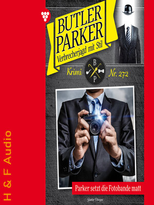 cover image of Parker setzt die Fotobande matt